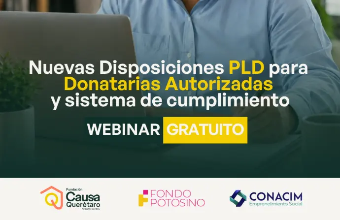 Webinar gratuito, nuevas disposiciones PLD para donatarias autorizadas 2026